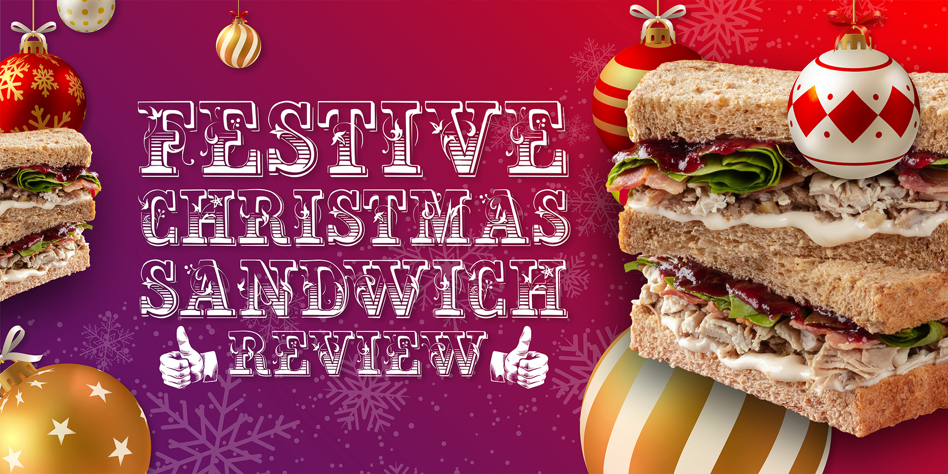 Christmas Sandwich Review Sainsbury’s vs Boots RMS